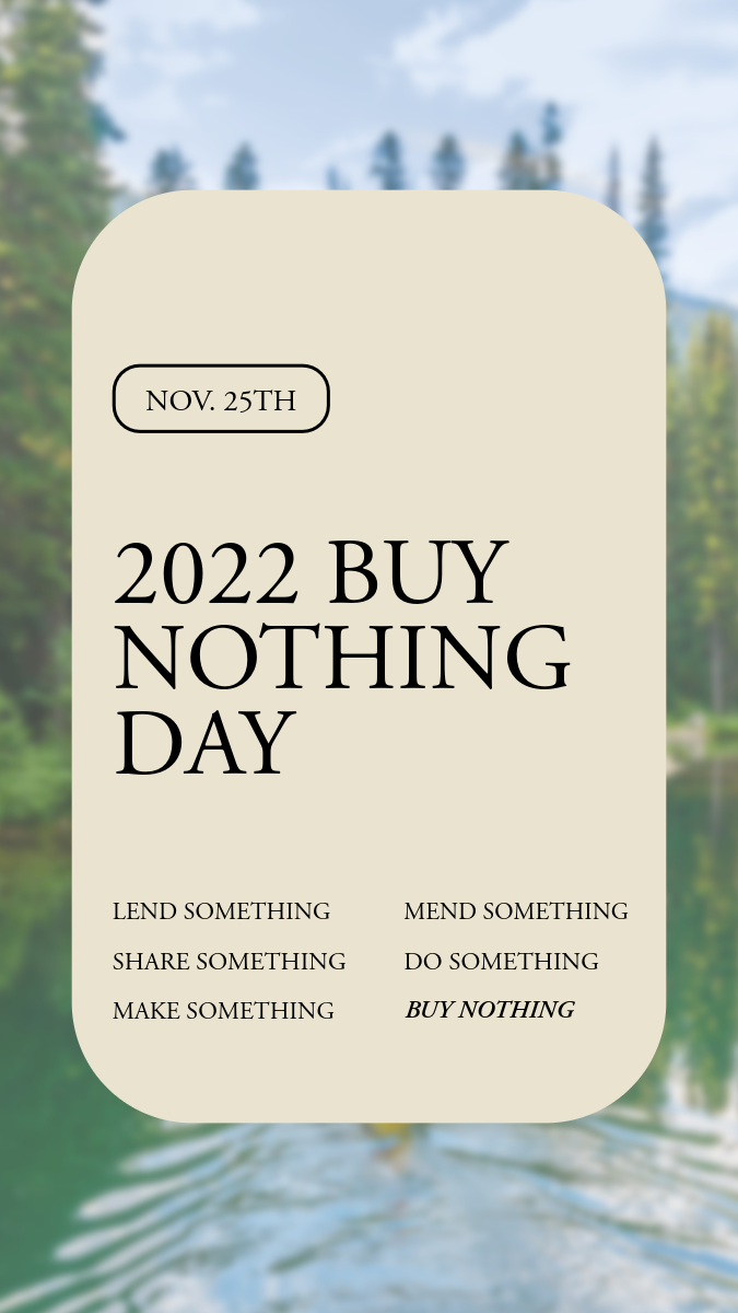 Nature Buy Nothing Day Instagram Story