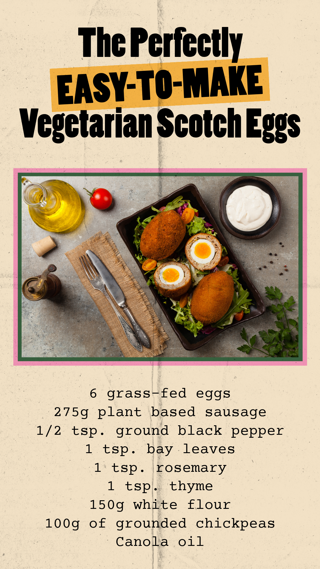 Beige and Yellow Vegetarian Scotch Eggs Recipe Pinterest Idea Pin