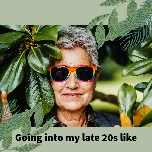 Green Going into My Late 20's Meme