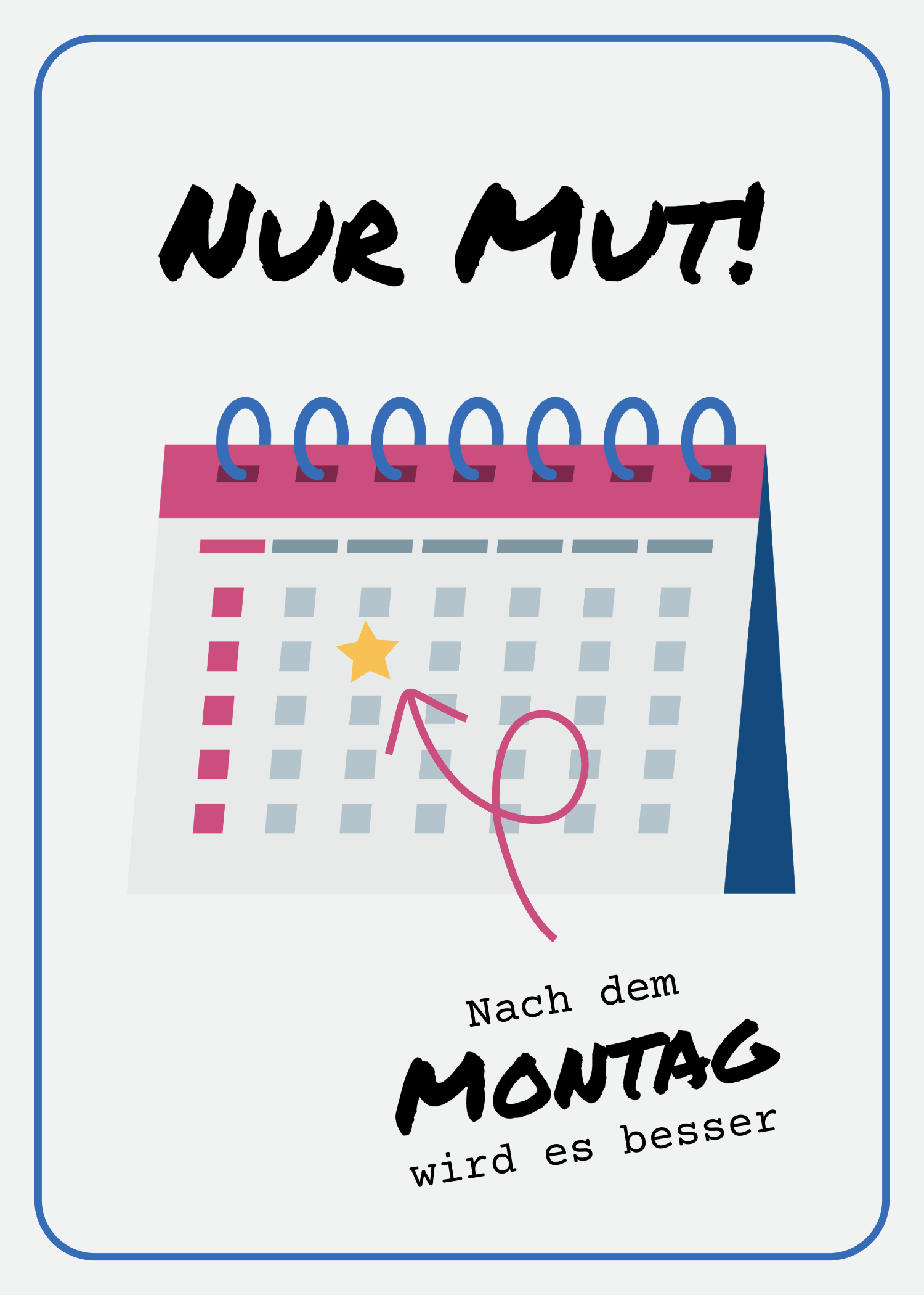 Blau und Rosa Montag Grußkarte