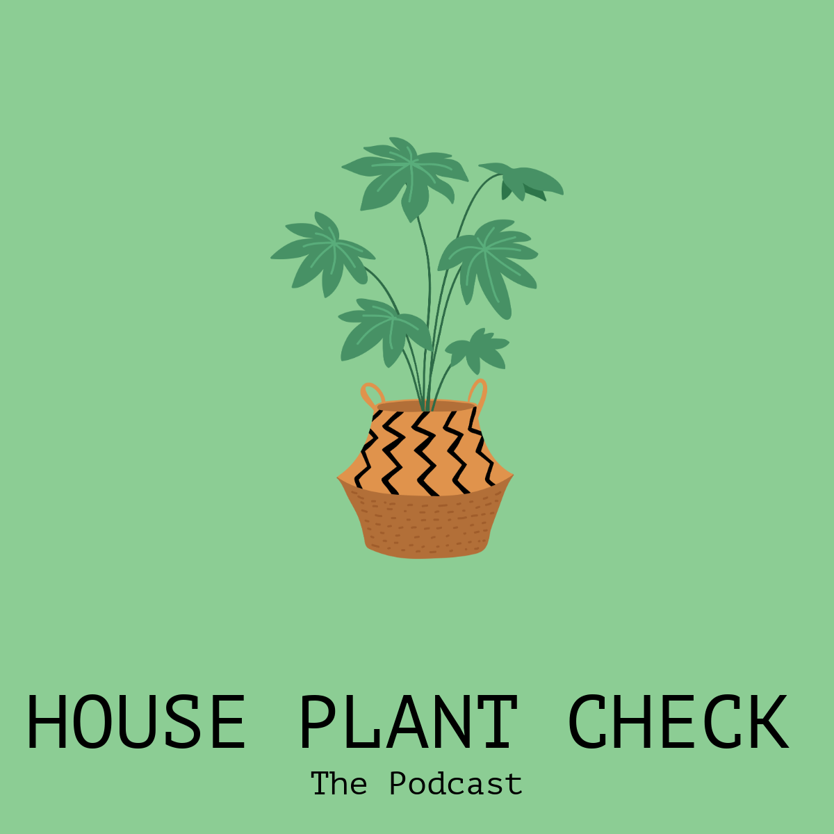 Green House Plant Check Podcast Cover