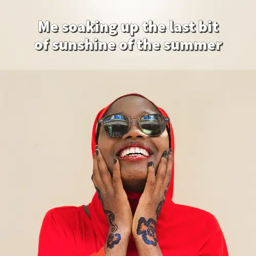 Beige Soaking Up The Last Bit Of Sun Meme