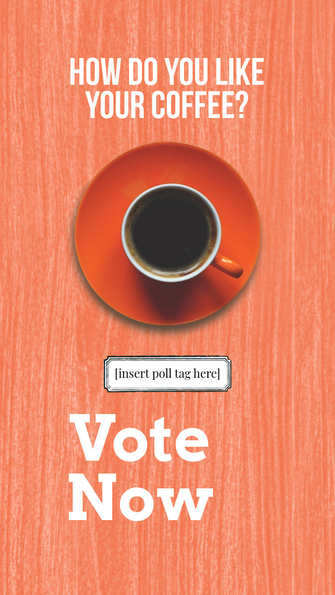 Orange and White Coffee Poll Instagram Story