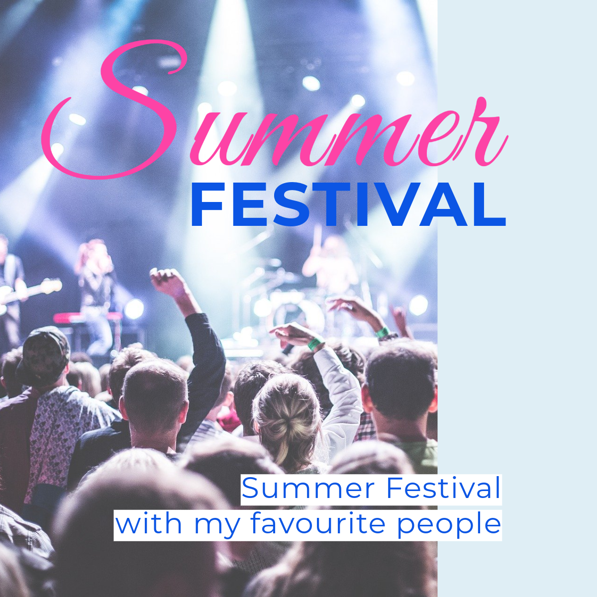 Blue Pink & White Concert Summer Festival Instagram Square Post