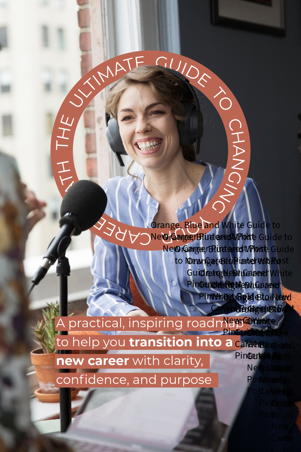 Orange, Blue and White Guide to a New Career Pinterest Post