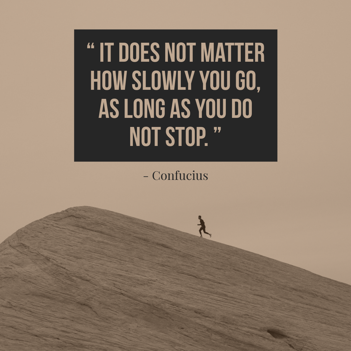 Brown Motivational Quote with Man Running up Mountain Instagram Square