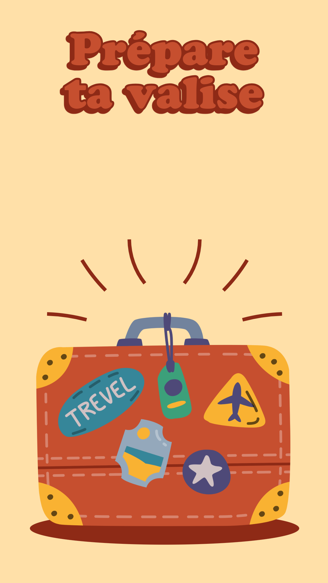 Story Instagram beige Prépare ta valise